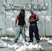 Lil Wayne | Like Father Like Son